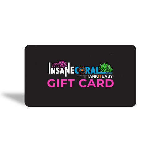 InsaneCoral.com Gift Card